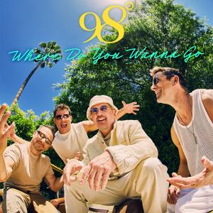 98 Degrees - "Where Do You Wanna Go" Single Cover