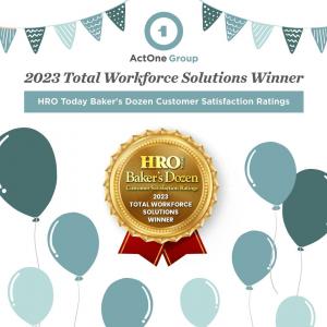 HRO Today's Baker's Dozen List 2023 recognizes The ActOne Group as a Total Workforce Solutions Winner