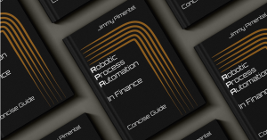 Book cover for Robotic Process Automation in Finance by Jimmy Pimentel, featuring a black background with gold and white minimalist design elements.