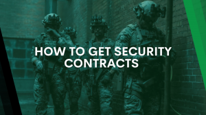 How to Get Security Contracts