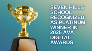 Seven Hills School Recognized as Platinum Winner in 2025 AVA Digital Awards | Truth Tree Digital Marketing